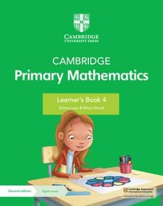 Cambridge Primary Mathematics Learner's Book 4 With Digital Access (1 Year) di Emma Low, Mary Wood edito da Cambridge University Press