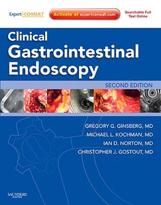 Clinical Gastrointestinal Endoscopy di Gregory G. Ginsberg edito da Elsevier Health Sciences