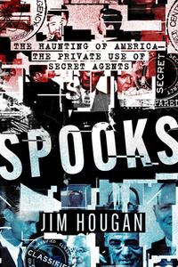 Spooks di Jim Hougan edito da OPEN ROAD MEDIA