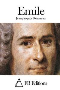 Emile di Jean-Jacques Rousseau edito da Createspace