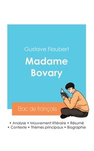 Réussir son Bac de français 2024 : Analyse de Madame Bovary de Gustave Flaubert di Gustave Flaubert edito da Bac de français