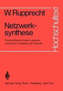 Netzwerksynthese di W. Rupprecht edito da Springer Berlin Heidelberg