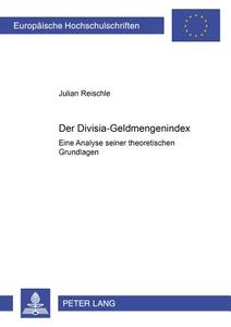 Der Divisia-Geldmengenindex di Julian Reischle edito da Lang, Peter GmbH