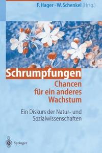 Schrumpfungen. Chancen für ein anderes Wachstum edito da Springer Berlin Heidelberg