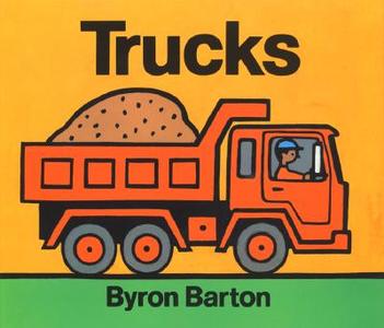 Trucks di Byron Barton edito da HARPERCOLLINS