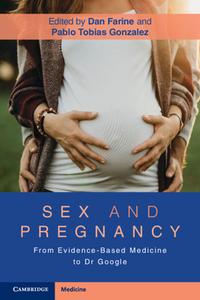 SEX & PREGNANCY di DAN FARINE edito da CAMBRIDGE UNIVERSITY PRESS