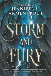 Storm and Fury di Jennifer L. Armentrout edito da INKYARD PR
