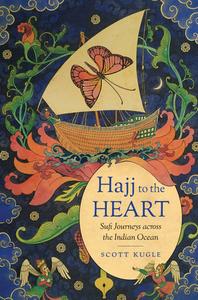 Hajj To The Heart di Scott Kugle edito da The University Of North Carolina Press