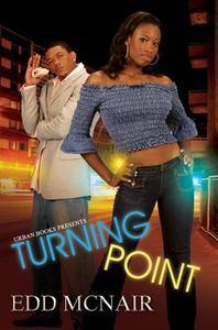 Turning Point di Edd McNair edito da Kensington Publishing