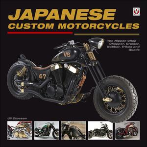 Japanese Custom Motorcycles di Ulrich Peter Cloesen edito da Veloce Publishing Ltd