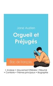 Réussir son Bac de français 2024 : Analyse du roman Orgueil et Préjugés de Jane Austen di Jane Austen edito da Bac de français