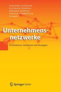 Unternehmensnetzwerke edito da Springer-Verlag GmbH