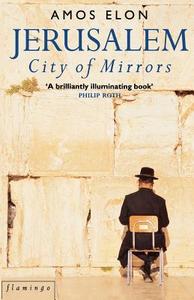 Jerusalem di Amos Elon edito da Harpercollins Publishers