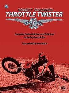 Throttle Twister di Vincent Barrett Tagliarino, Barrett Tagliarino edito da Behemoth Publishers