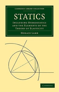 Statics di Horace Lamb edito da Cambridge University Press