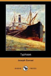 Typhoon (Dodo Press) di Joseph Conrad edito da DODO PR