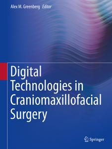 Digital Technologies in Craniomaxillofacial Surgery edito da Springer-Verlag GmbH