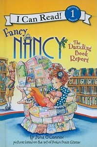 Fancy Nancy: Dazzling Book Report di Jane O'Connor edito da Perfection Learning