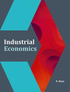 Industrial Economics di N. Mani edito da NEW CENTURY PUBN