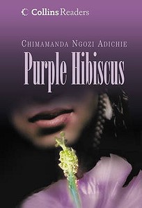Purple Hibiscus di Chimamanda Ngozi Adichie edito da HarperCollins Publishers