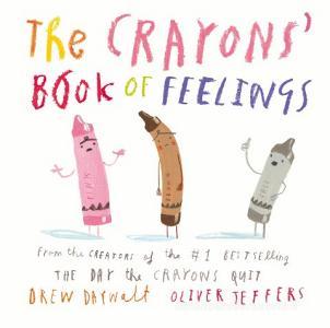 The Crayons' Book Of Feelings di Drew Daywalt edito da HarperCollins Publishers