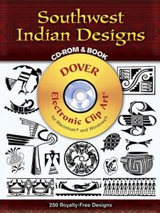 Southwest Indian Designs CD-ROM and Book di Dover Publications Inc edito da DOVER PUBN INC