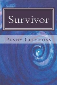 Survivor di Penny Clemmons edito da Penny Clemmons