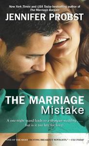 The Marriage Mistake di Jennifer Probst edito da Pocket Books
