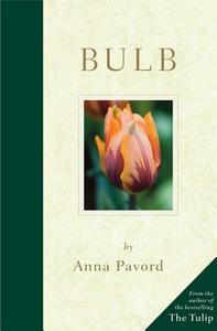 Bulb di Anna Pavord edito da Mitchell Beazley
