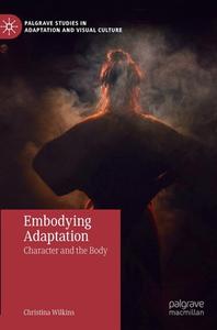 Embodying Adaptation di Christina Wilkins edito da Springer International Publishing AG
