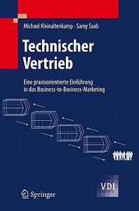 Technischer Vertrieb di Michael Kleinaltenkamp, Samy Saab edito da Springer-Verlag GmbH