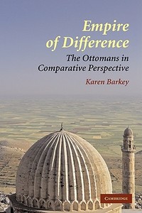 Empire of Difference di Karen Barkey edito da Cambridge University Press