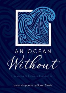 An Ocean Without di Sarah Steele edito da Inherence LLC