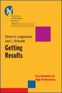 Getting Results PAPER POD di Longenecker edito da John Wiley & Sons
