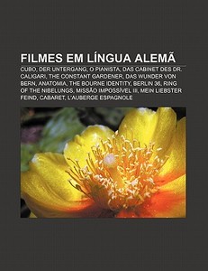 Filmes Em L Ngua Alem : Cubo, Der Unterg di Fonte Wikipedia edito da Books LLC, Wiki Series