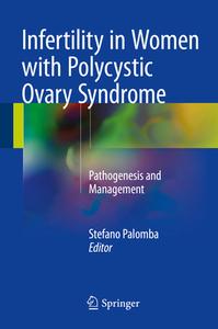 Infertility In Women With Polycystic Ovary Syndrome edito da Springer International Publishing Ag