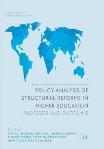 Policy Analysis of Structural Reforms in Higher Education di Harry De Boer, Jon File, Jeroen Huisman, Marco Seeber, Martina Vukasovic, Don F Westerheijden edito da Springer International Publishing