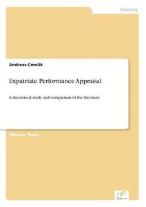 Expatriate Performance Appraisal di Andreas Cmolik edito da Diplom.de