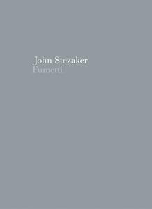 John Stezaker. Fumetti di John Stezaker edito da Verlag Der Buchhandlung KÖnig