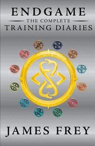 The Complete Training Diaries (Origins, Descendant, Existence) di James Frey edito da HarperCollins Publishers