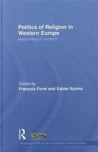 Politics of Religion in Western Europe edito da Taylor & Francis Ltd
