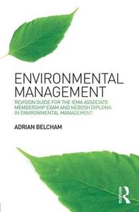 Environmental Management: di Adrian Belcham edito da Taylor & Francis Ltd