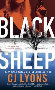 Black Sheep di CJ Lyons edito da Minotaur Books