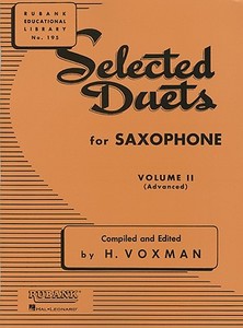 Selected Duets for Saxophone: Volume 2 - Advanced edito da RUBANK PUBN