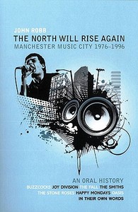 The North Will Rise Again di John Robb edito da Aurum Press