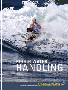 Rough Water Handling di Doug Cooper edito da Cordee