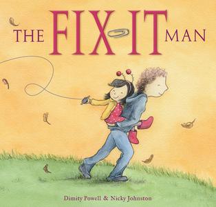 The Fix-It Man di Dimity Powell edito da EK Books