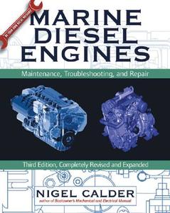 Marine Diesel Engines di Nigel Calder edito da International Marine Publishing Co