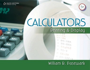 Calculators: Printing and Display di William R. Pasewark edito da SOUTH WESTERN EDUC PUB