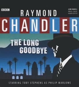 The Long Goodbye di Raymond Chandler edito da Blackstone Audiobooks